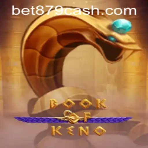 Descubra o Fascinante Mundo de BookOfKeno no BET879.COM