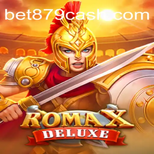 Descubra RomaXDeluxe: Mergulhe na Aventura Histórica com BET879.COM